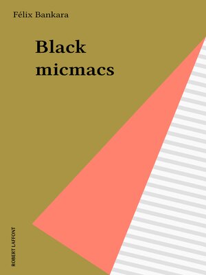 cover image of Black micmacs